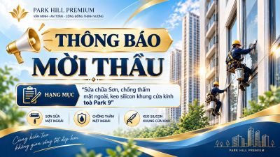 TH&Ocirc;NG B&Aacute;O MỜI THẦU HẠNG MỤC "SỬA CHỮA SƠN, CHỐNG THẤM MẶT NGO&Agrave;I, KEO SILICON KHUNG CỬA K&Iacute;NH T&Ograve;A NH&Agrave; PARK 9"